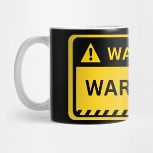 War Zone- Yellow Warning Sign Mug